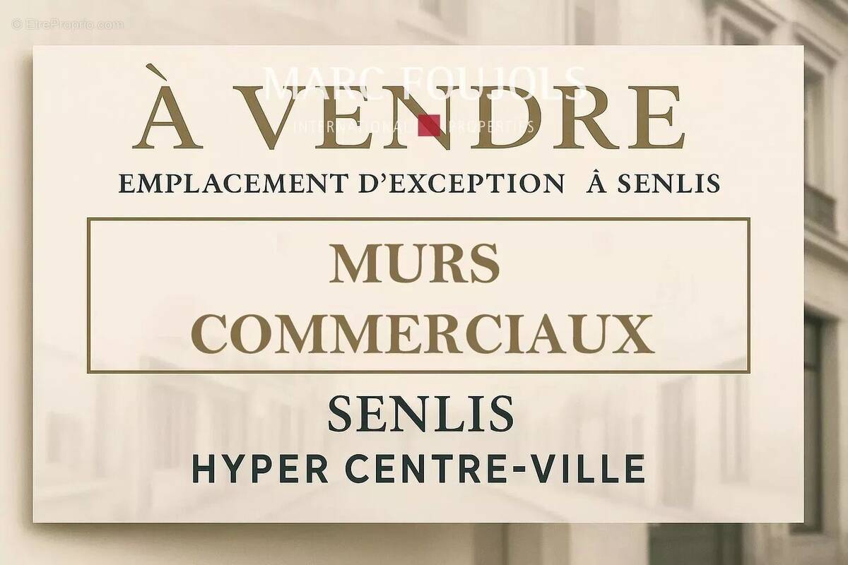 Commerce à SENLIS
